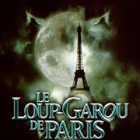 photo de la sortie Le Loup-Garou de Paris
