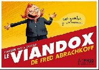 photo de la sortie Viandox fred abrachkoff avril 2012