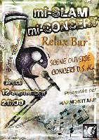 photo de la sortie 1&egrave;re soir&eacute;e Mi-Slam / Mi-Concert au Relax Bar