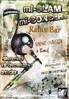 photo de la sortie 4&egrave;me soir&eacute;e Mi-Slam / Mi-Concert au Relax Bar