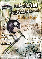 photo de la sortie 6&egrave;me soir&eacute;e Mi-Slam / Mi-Concert au Relax Bar