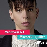 sortie Mademoiselle K aux Heures Vagabondes photo de la sortie Mademoiselle K aux Heures Vagabondes