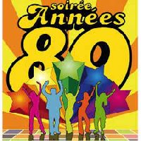 sortie Soirée années 80 et d'aujourd'hui photo de la sortie Soirée années 80 et d'aujourd'hui