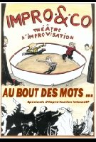 sortie " Au bout des Mots " photo de la sortie " Au bout des Mots "